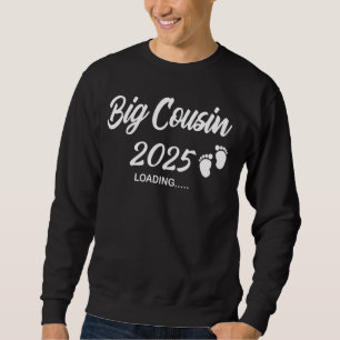 Sudadera Big Cousin Loading 2025 Baby Invitación Boys Gir