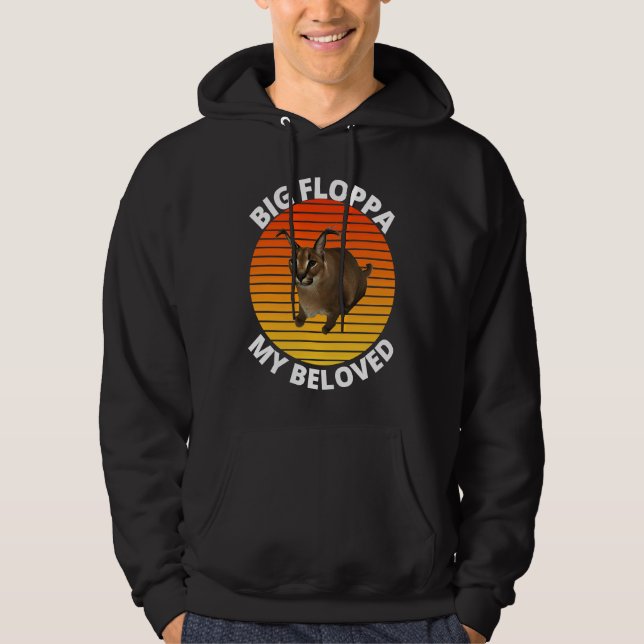Sudadera Big Floppa My Beloved Caracal Cat Meme (Anverso)