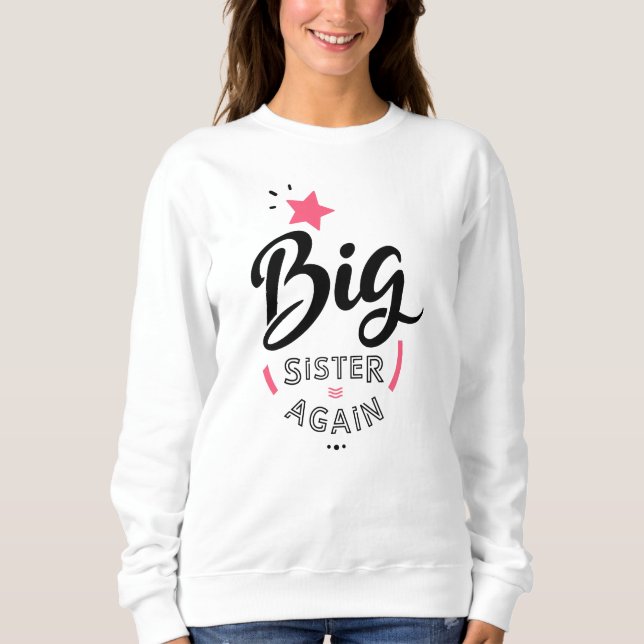 Sudadera Big sister again (Anverso)