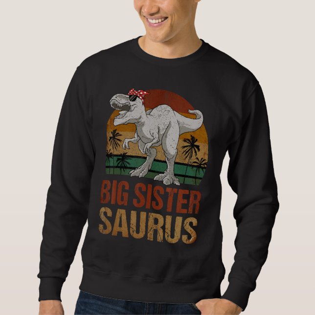 Sudadera Big Sistersaurus Dinosaur Big Sister Saurus Vintag (Anverso)