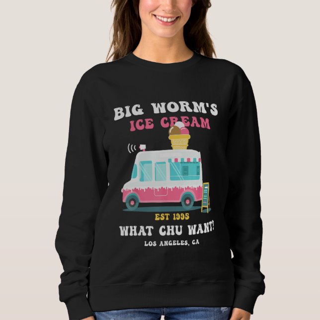 Sudadera Big Worm s Ice Cream What chu Want 2 (Anverso)