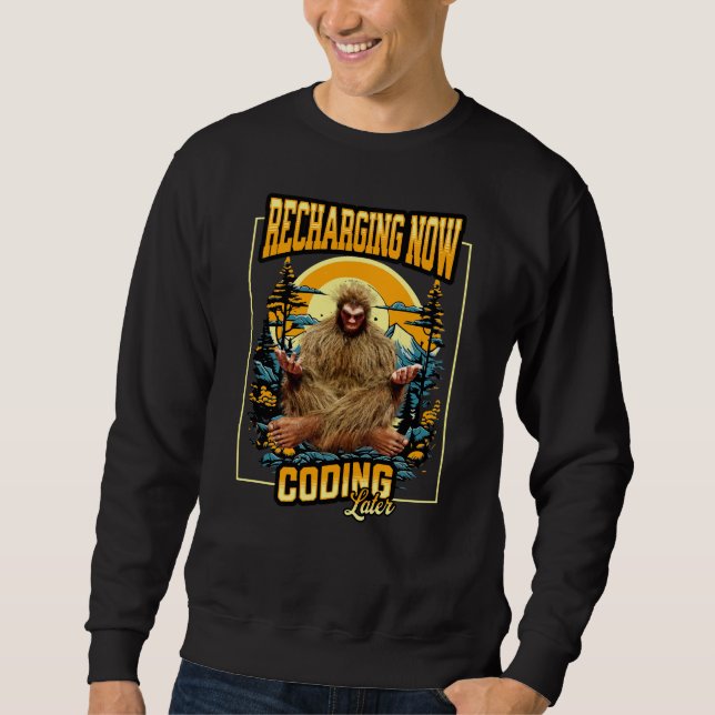 Sudadera Bigfoot Programador Divertido Codificando Más Tard (Anverso)