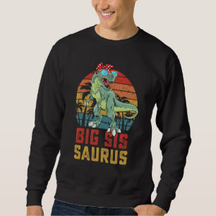Sudadera Bigsissaurus T Rex Dinosaur Gran Sis Saurus Family