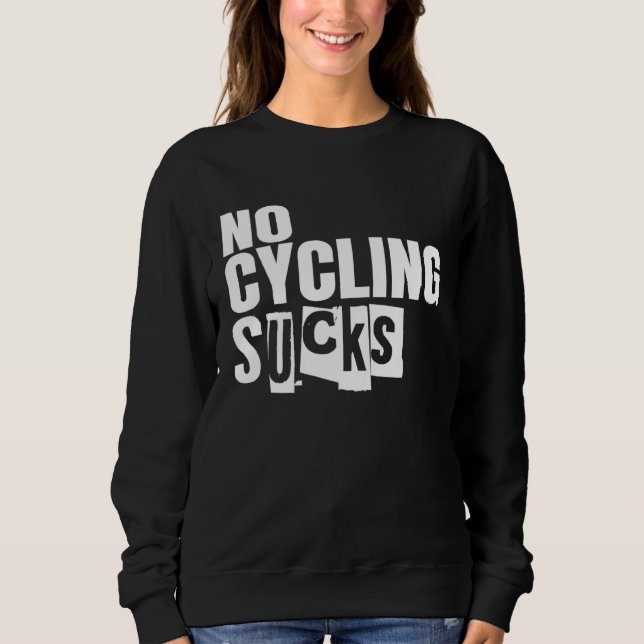 Sudadera Bike No Cycling Sucks (Anverso)