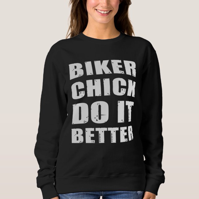 Sudadera BIKER CHICK DO IT BETER Cooles Biker Lady Motorcyc (Anverso)