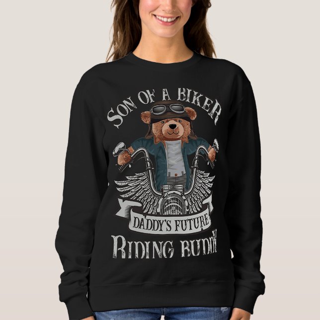 Sudadera Biker  Son of A Biker  Daddy's Riding Buddy Motorc (Anverso)
