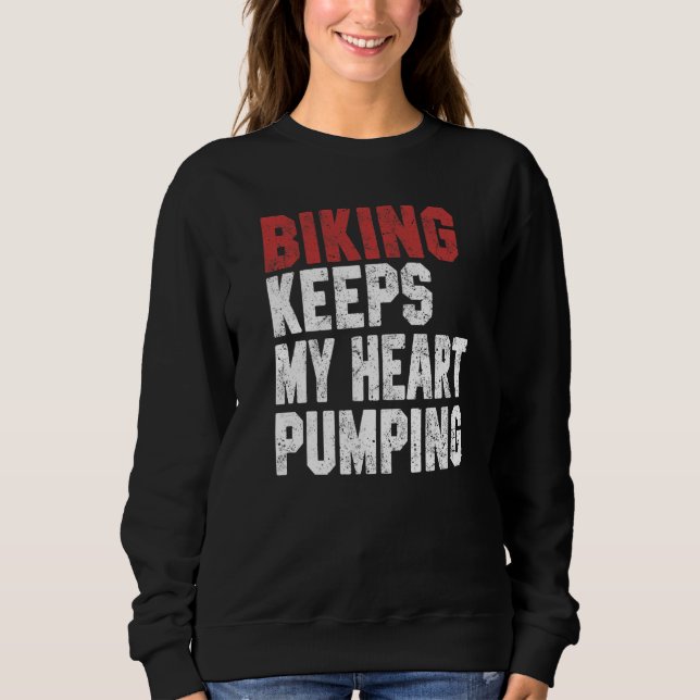 Sudadera Biking For Men Women Biking Keeps My Heart Dad (Anverso)