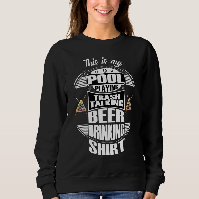 Sudadera Billiards 8 Ball Pool Player Sarcasm Novedad Humor (Anverso)