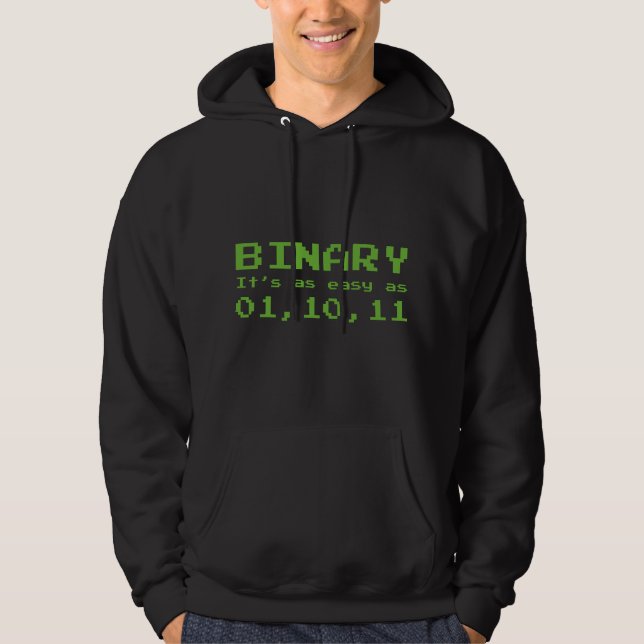 Sudadera Binario es tan fácil como 01 10 11 (Anverso)