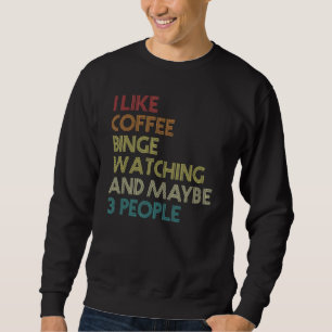 Sudadera Binge Watts serie de TV Marathon Coffee Vintage