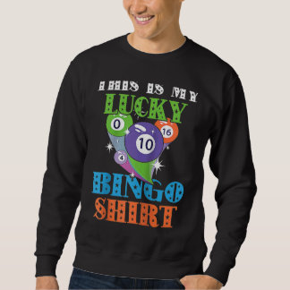 Sudadera Bingo Balls Game Cards This Is My Lucky Bingo Ragl