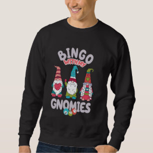 Sudadera Bingo Con Mis Gnomías Mujeres Hombres Funny Bingo 
