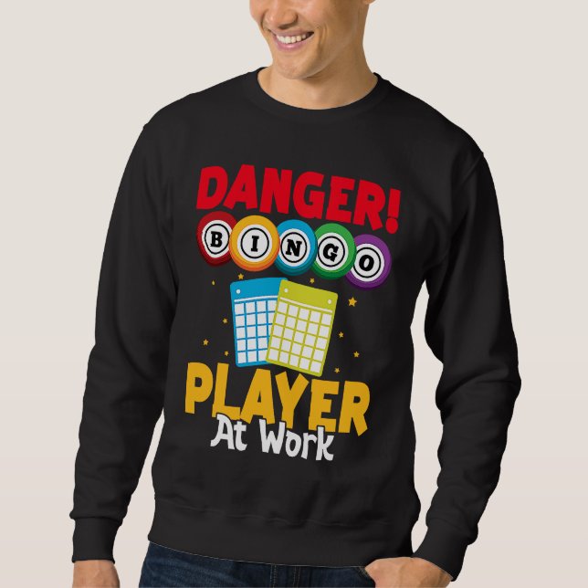 Sudadera Bingo Danger Bingo Player At Work (Anverso)