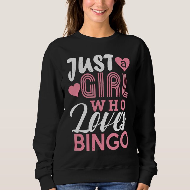 Sudadera Bingo Girls  Bingo Game Player  Women Kids (Anverso)