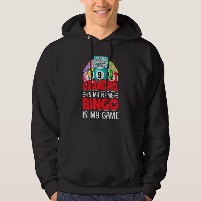 Sudadera Bingo Is My   Bingo Grandma Player Women Mother's  (Anverso)