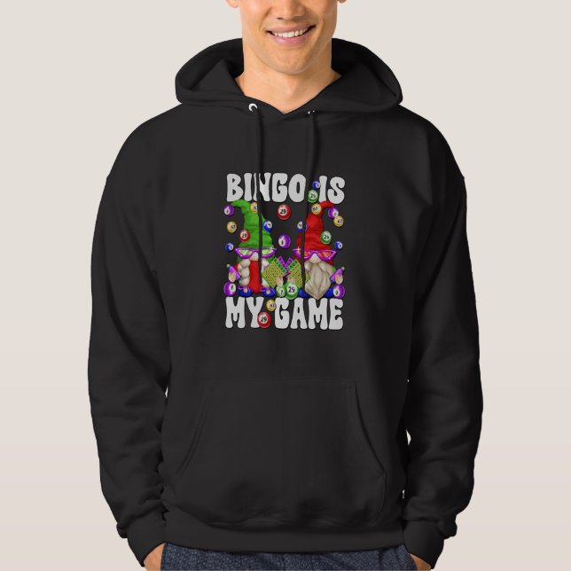 Sudadera Bingo is My Game Funny Gnome Saying for Crazy Bing (Anverso)