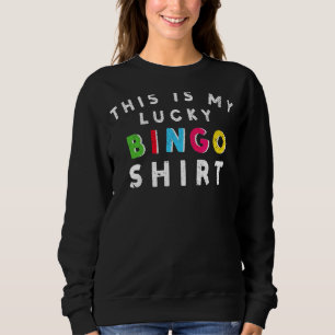 Sudadera Bingo Lucky Bingo Ganador Hobby Gamblgo Bingo