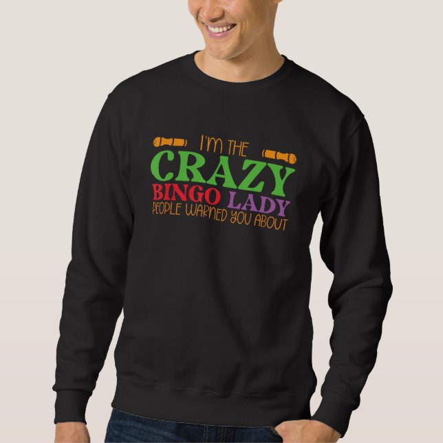 Sudadera Bingo Night  Lottery Game Gambling Crazy Bingo Lad (Anverso)