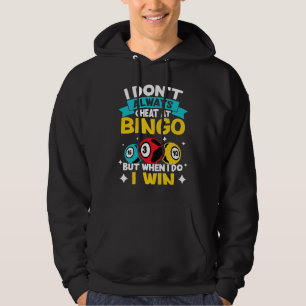 Sudadera Bingo No Siempre Cheat At Bingo Pero Cuando Lo Hag