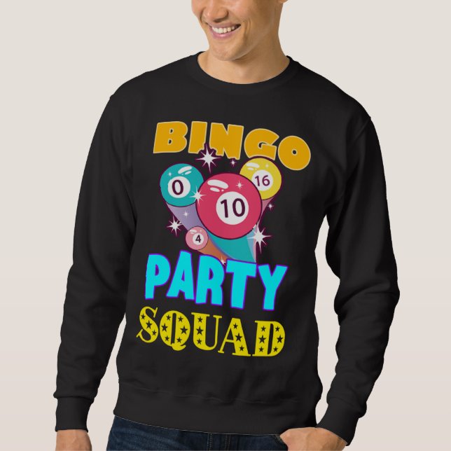 Sudadera Bingo Party Squad Bingo Balls Gambling  Bingo Team (Anverso)