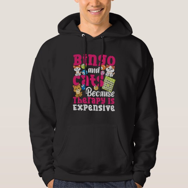 Sudadera Bingo Player Cat Bingo And Cats Because Therapy Is (Anverso)