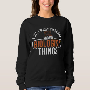 Sudadera Biología biólogo ciencia biólogo bioquímica