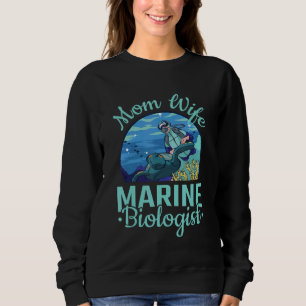 Sudadera Biología marina Mamá esposa bióloga marina