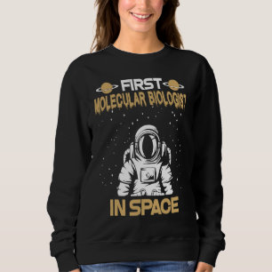 Sudadera Biólogo Molecular en el Espacio