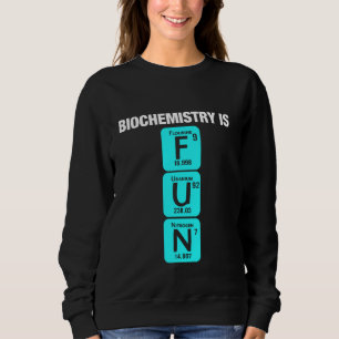 Sudadera Bioquímica Química Biología Ciencia Bioquímica