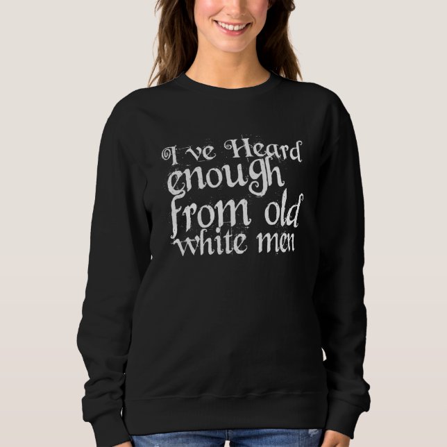 Sudadera Bipoc Feminista Que He Escuchado Suficiente De Los (Anverso)
