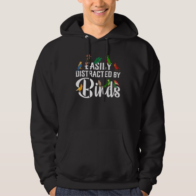 Sudadera Birdwatcher  Easily distracted by Birds  Crazy Bir (Anverso)