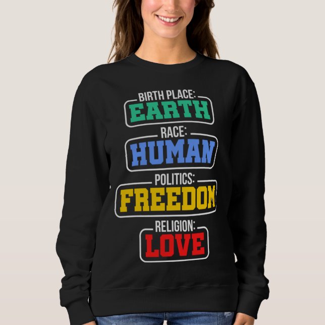 Sudadera Birthplace Earth Race Human Politics Freedom Relig (Anverso)