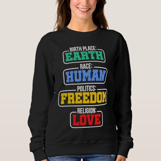 Sudadera Birthplace Earth Race Human Politics Freedom Relig (Anverso)