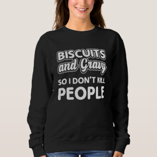 Sudadera Biscuits Y Gravy Fiesta De Acción De Gracias 1