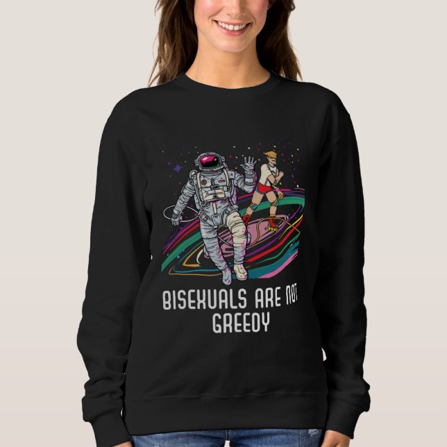 Sudadera Bisexuals Are Not Greedy Rainbow Pride Bisexuality (Anverso)