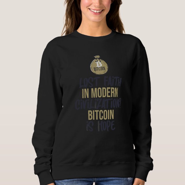 Sudadera Bitcoin Es Esperanza Dicho Cita Divertido Meme Par (Anverso)