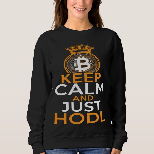 Sudadera Bitcoin HODL Keep Calm and HODL Cryptocurrency BTL (Anverso)