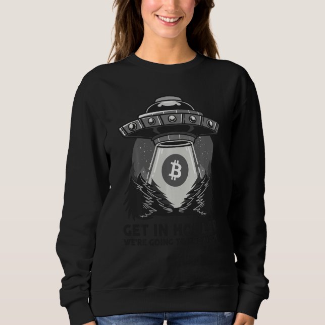 Sudadera Bitcoin Hodler Va A La Luna Ufo Alien Spacesh (Anverso)