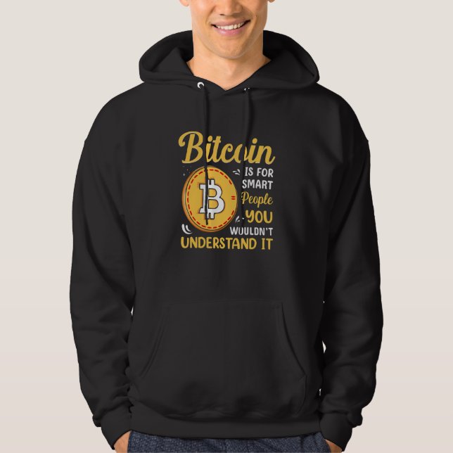 Sudadera Bitcoin Is For Smart People Blockchain HODL Cute M (Anverso)