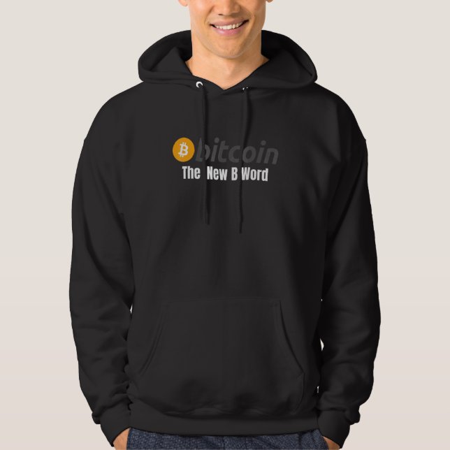 Sudadera Bitcoin La Nueva Palabra De Bitcoin Crypto Blockch (Anverso)