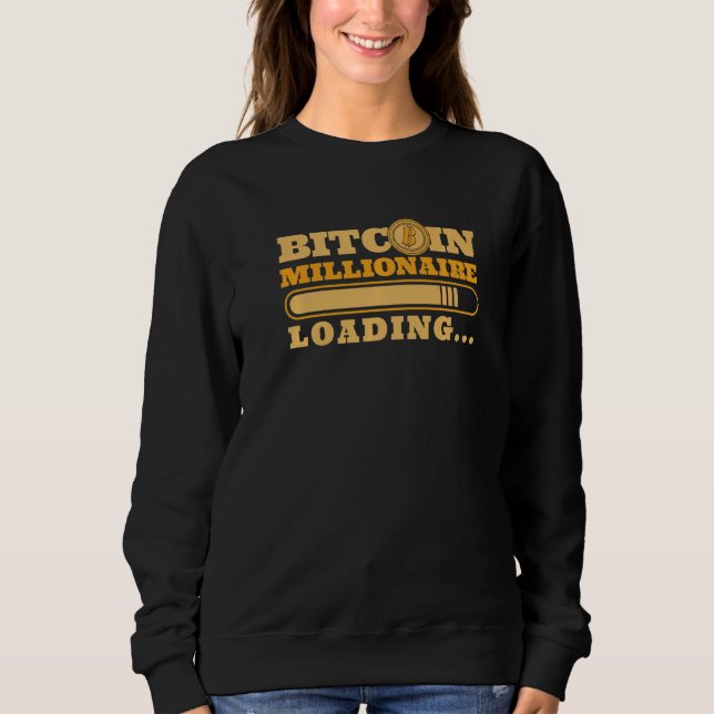 Sudadera Bitcoin Millionaire Loading Blockchain Crypto Bitc (Anverso)