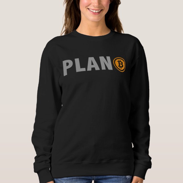 Sudadera Bitcoin Plan B  BTC Cryptocurrency Plan B (Anverso)
