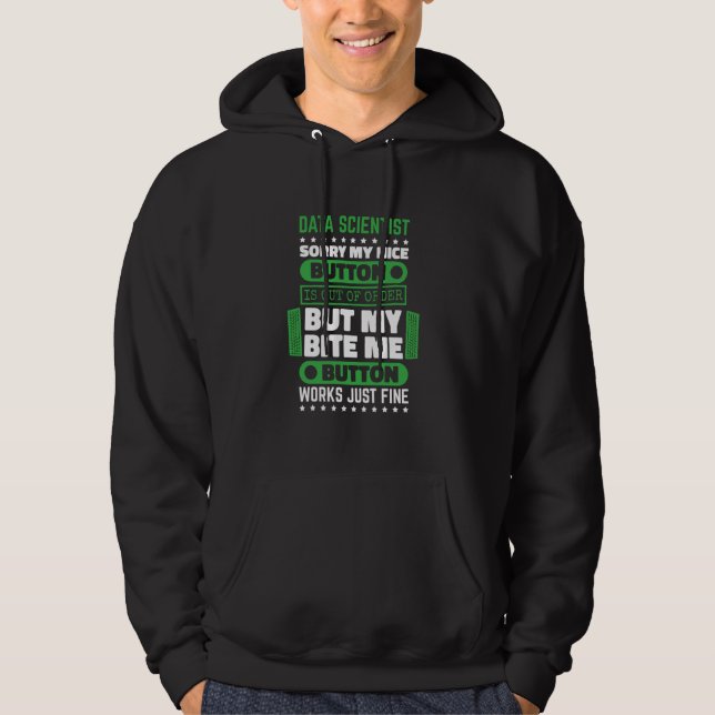 Sudadera Bite Button funciona ciencia de datos y ciencia de (Anverso)
