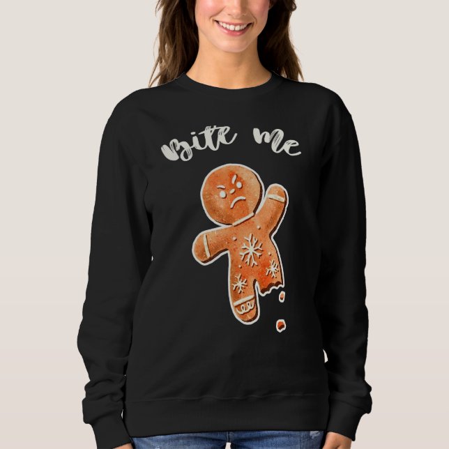Sudadera Bite Me Gingerbread Hombre Navidades Feo Sweet 1 (Anverso)