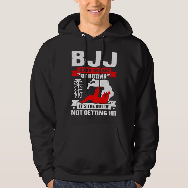 Sudadera BJJ Is Not The Art Of Hitting Jiu Jitsu 4 (Anverso)