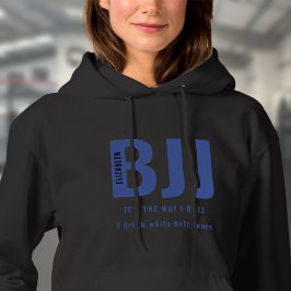 Sudadera BJJ La forma en que rollo agregar tu nombre Blue B