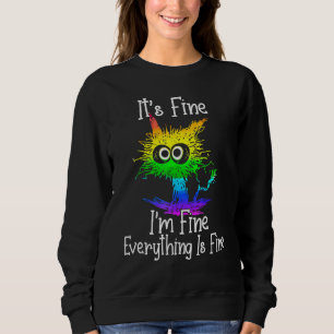 Sudadera Black Cat Quote Está Bien Estoy Bien Todo Está Bie