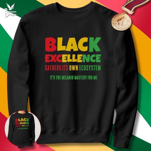 Sudadera BLACK EXCELLENCE Inspirational Quote Black History (BLACK EXCELLENCE inspirational quote sweatshirt for Black History Month Centennial)