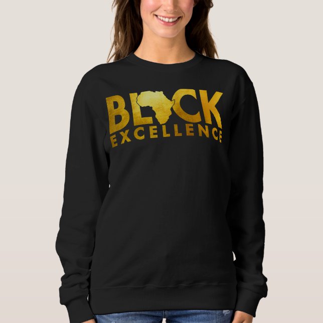 Sudadera Black Excellence Melanin African Black History Bla (Anverso)