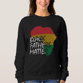 Sudadera Black Father s Matter Father s Day  11
